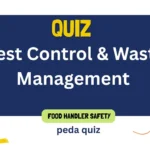 Quiz 6: Pest Control & Waste Management